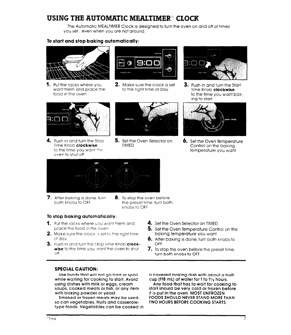 To start and stop baking automatically, To stop baking automaticaily, Special caution | Using the automatic mealtimer clock | Whirlpool RB220PXK User Manual | Page 7 / 16