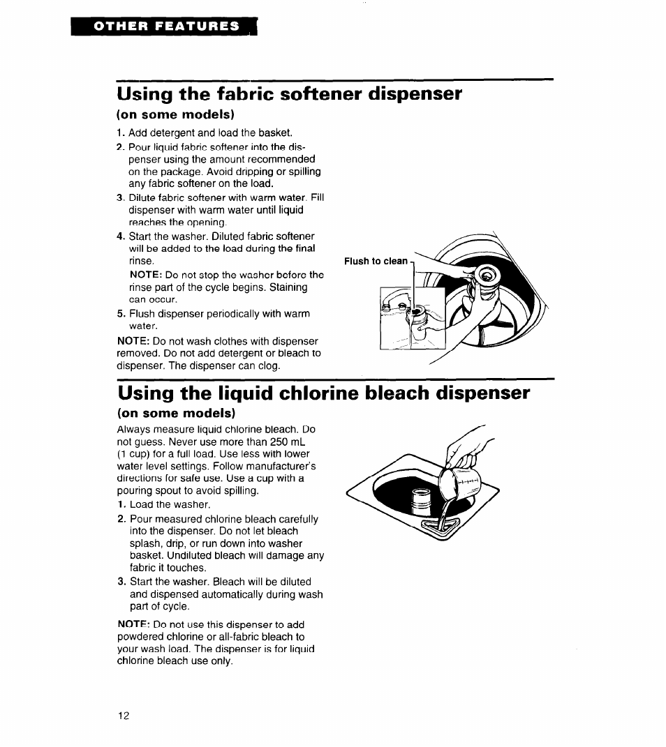 Other features, On some models), Using the fabric softener dispenser | Using the liquid chlorine bleach dispenser | Whirlpool 8LSC6244BG0 User Manual | Page 12 / 49