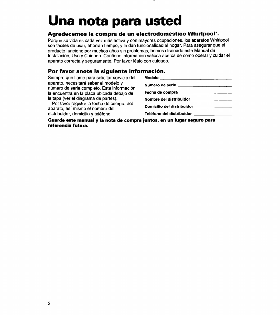 Una nota para usted, Por favor anote la siguiente información | Whirlpool 8LSC6244BG0 User Manual | Page 25 / 49