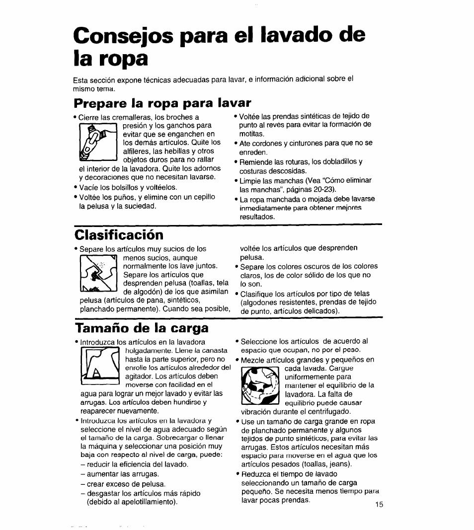 Consejos para el lavado de la ropa, Consejos para el, Lavado de la ropa | Prepare la ropa para lavar, Clasificación, Tamaño de la carga | Whirlpool 8LSC6244BG0 User Manual | Page 38 / 49
