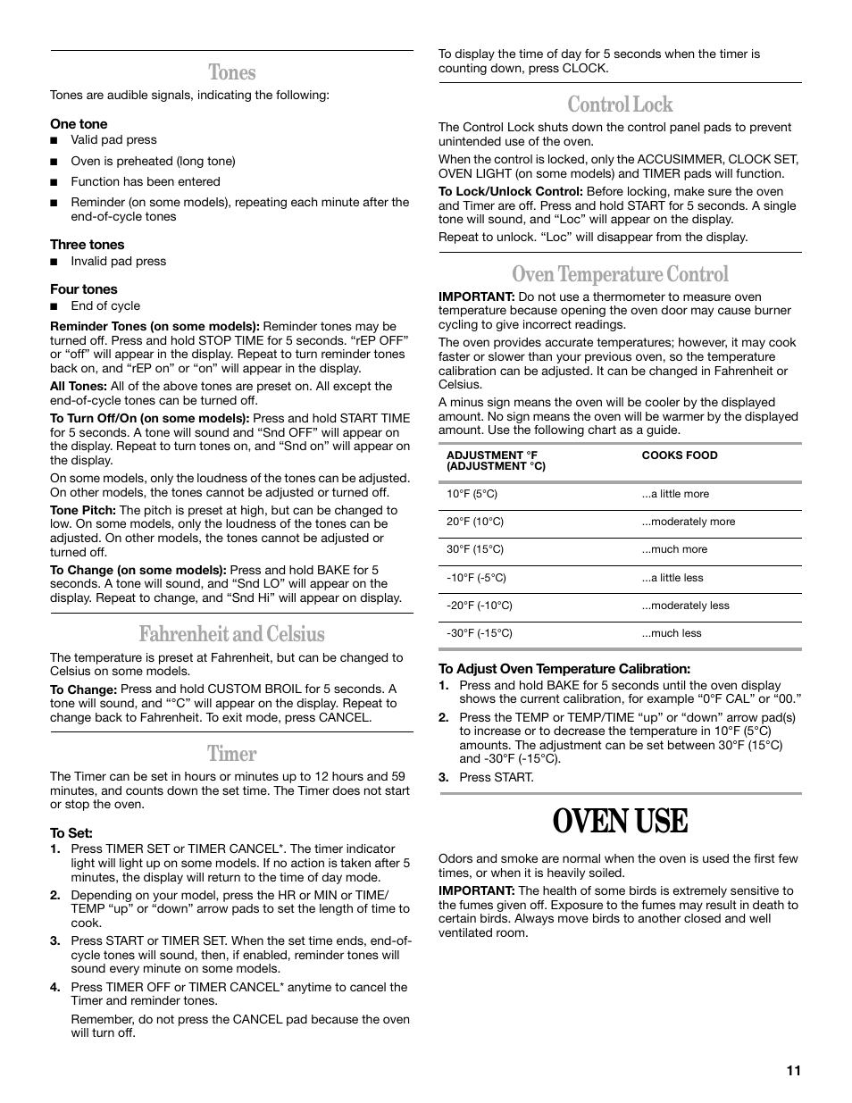 Oven use, Tones, Fahrenheit and celsius | Timer, Control lock, Oven temperature control | Whirlpool 9754384 User Manual | Page 11 / 24