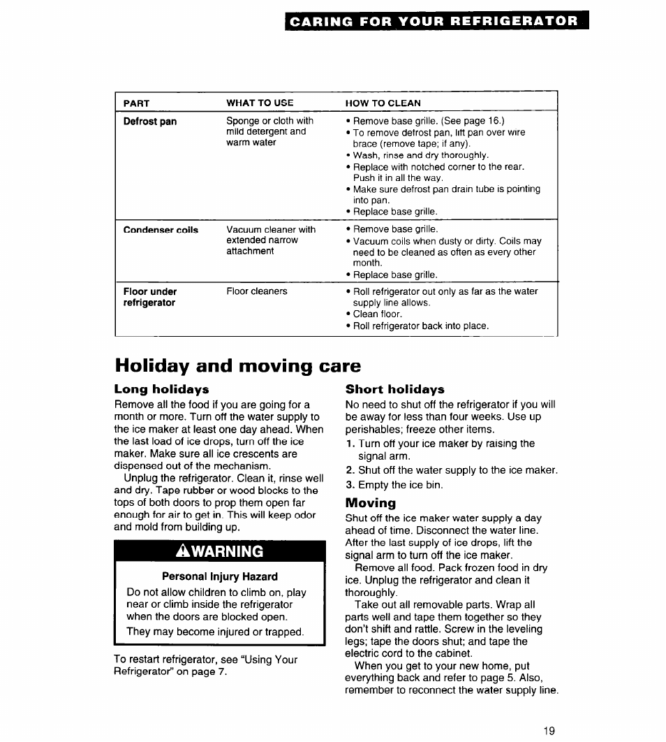 Holiday and moving care, Long holidays, Short holidays | Moving, Caring for your refrigerator | Whirlpool 4ED25DQ User Manual | Page 19 / 24