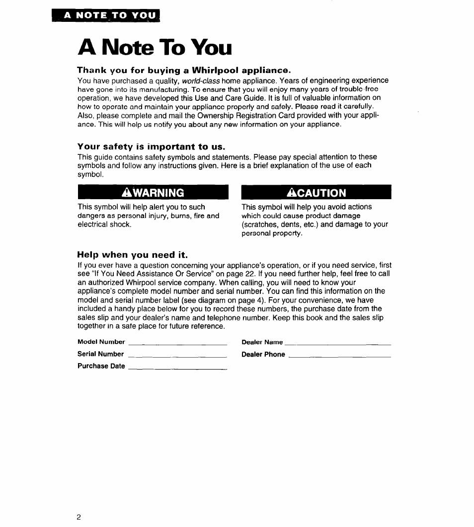 A note to you, Thank you for buying a whirlpool appliance, Your safety is important to us | Help when you need it | Whirlpool 4ED25DQ User Manual | Page 2 / 24