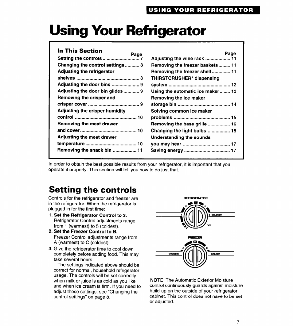 Using your refrigerator, Setting the controls, Set the freezer control to b | Whirlpool 4ED25DQ User Manual | Page 7 / 24