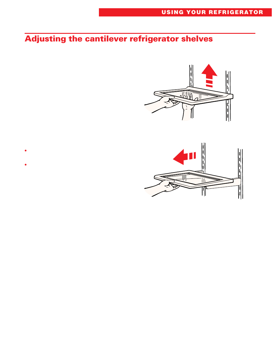 Adjusting the cantilever refrigerator shelves | Whirlpool ED20DFXEB00 User Manual | Page 13 / 32