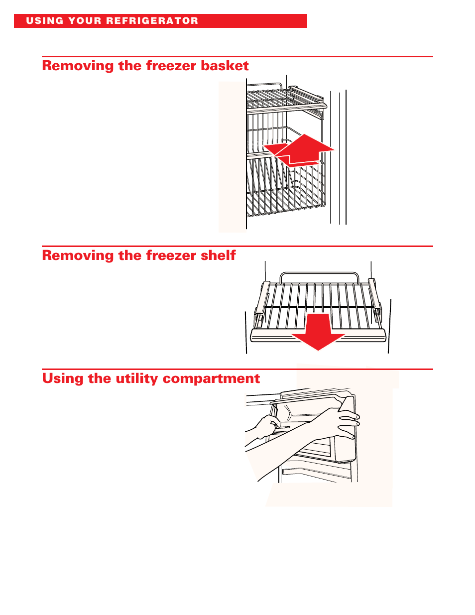 Removing the freezer basket, Removing the freezer shelf, Using the utility compartment | Whirlpool ED20DFXEB00 User Manual | Page 16 / 32