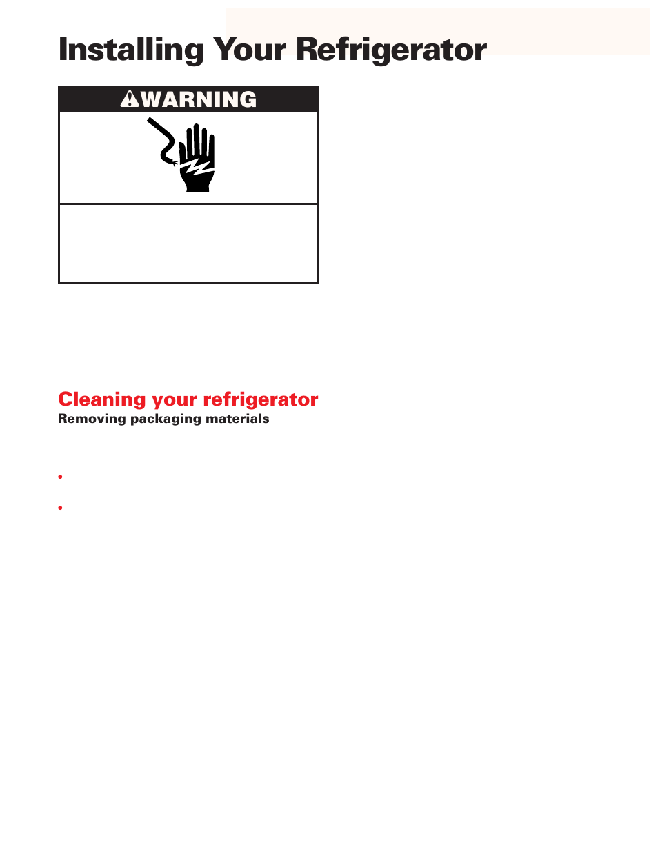 Installing your refrigerator, Cleaning your refrigerator, Wwarning | Whirlpool ED20DFXEB00 User Manual | Page 5 / 32