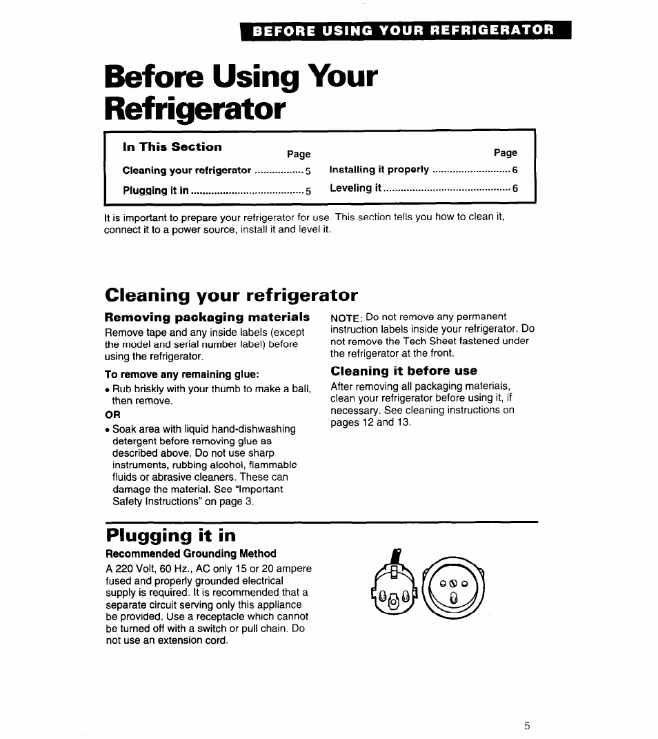 Before using your refrigerator, Removing packaging materials, Cleaning it before use | Cleaning your refrigerator, Plugging it in | Whirlpool 4ET14GK User Manual | Page 5 / 20