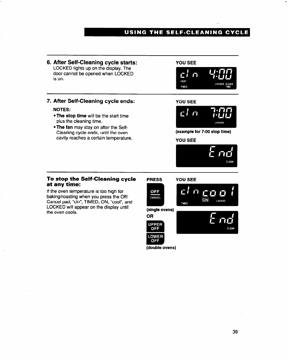 After self-cleaning cycle starts, After self-cleaning cycle ends, Notes | You see, To stop the self-cleaning cycle at any time, C - j, I-uu, I ' u u, Jl i l u, I l u | Whirlpool RBS307PD User Manual | Page 39 / 48
