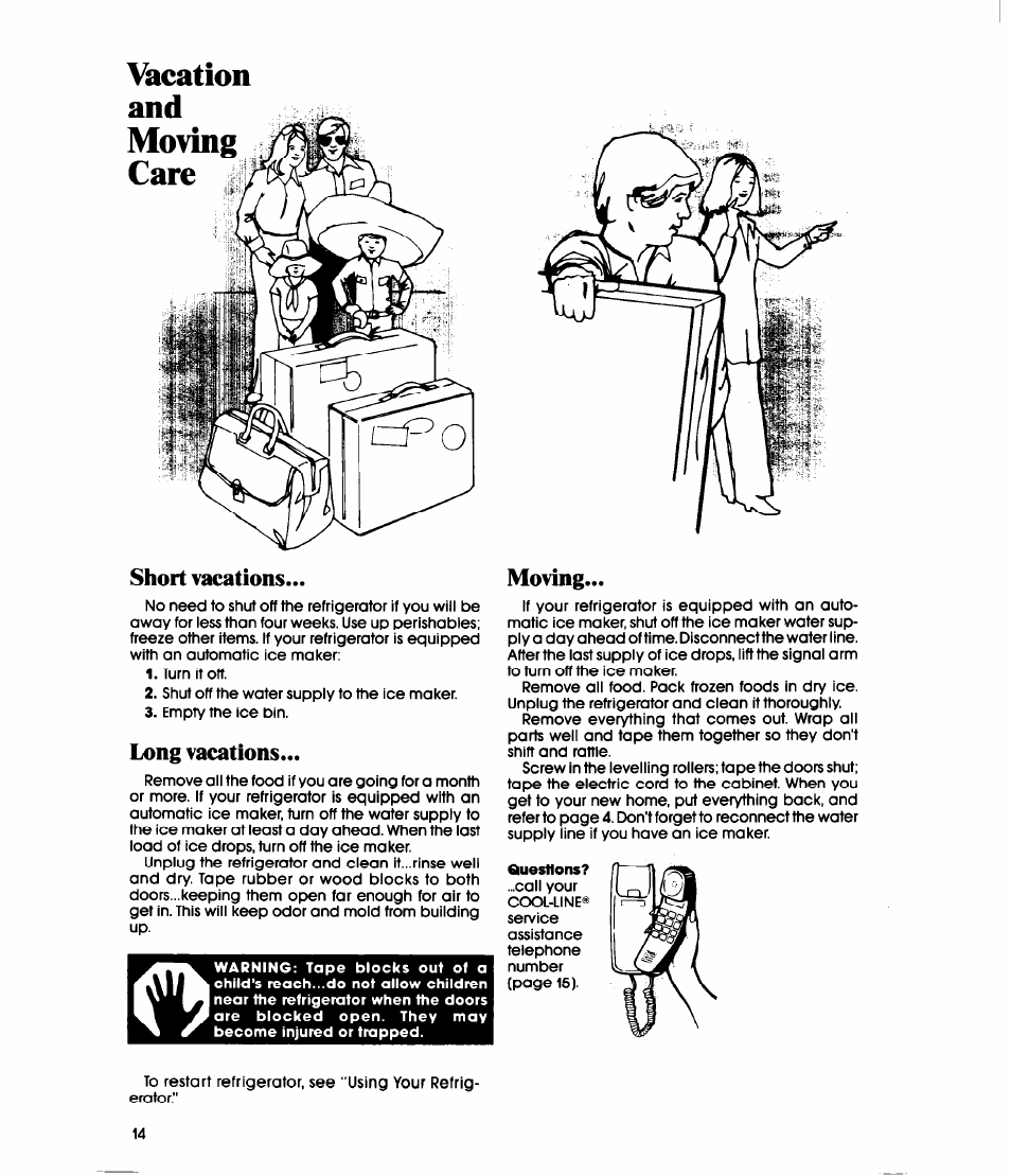 Vacation, Short vacations, Long vacations | Moving | Whirlpool ET20EK User Manual | Page 14 / 16