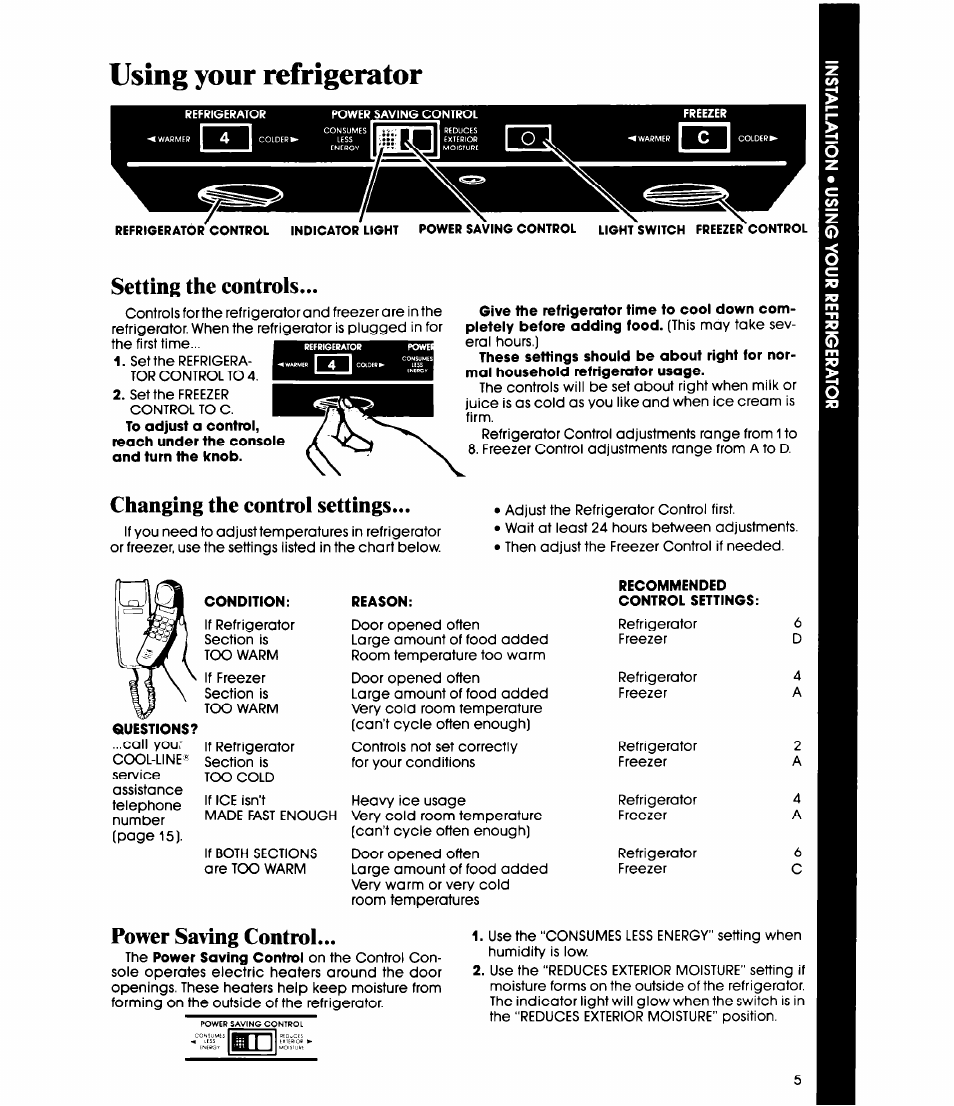 Using your refrigerator, Questions, Setting the controls | Changing the control settings, Power saving control | Whirlpool ET20EK User Manual | Page 5 / 16