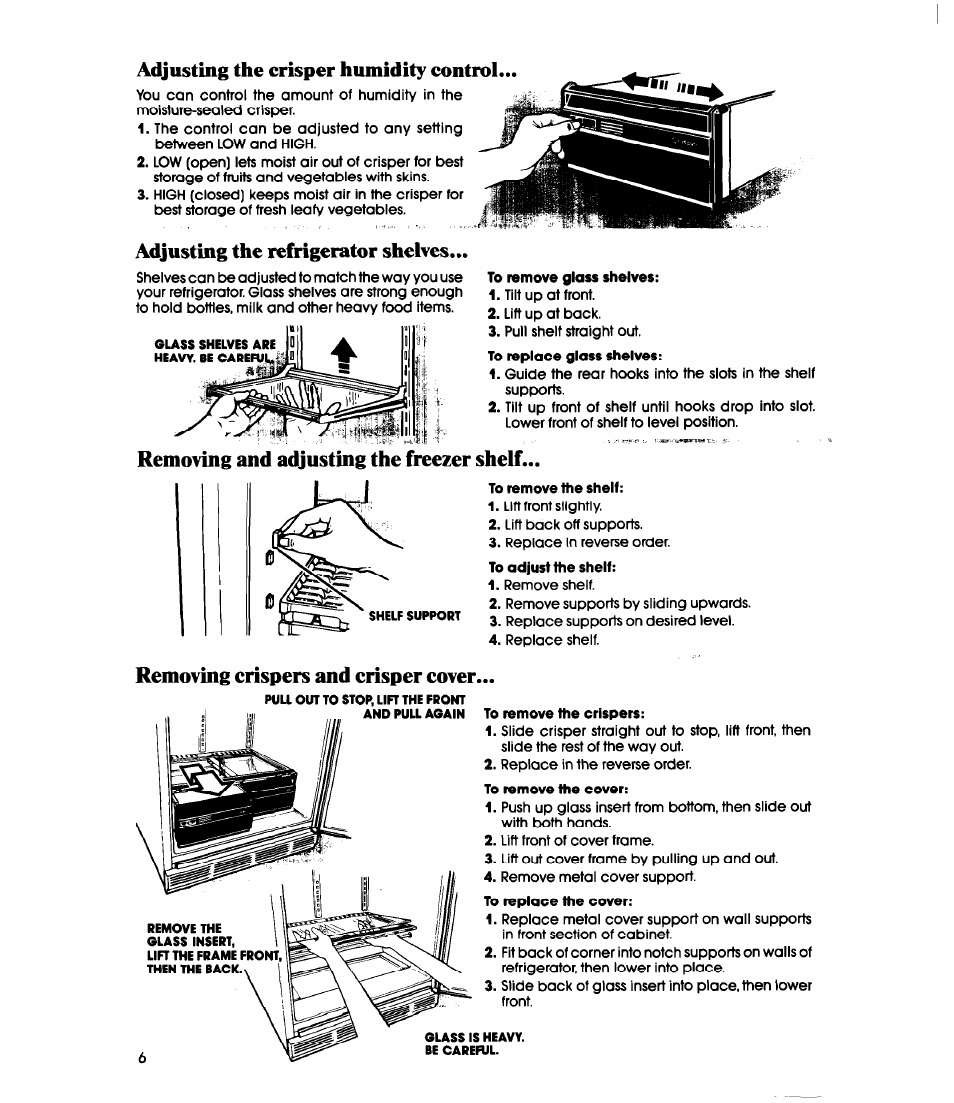 To remove glass shelves, To remove the shelf, To remove the crispers | To remove the cover, Adjusting the crisper humidity control, Adjusting the refrigerator shelves, Removing and adjusting the freezer shelf, Removing crispers and crisper eover | Whirlpool ET20EK User Manual | Page 6 / 16