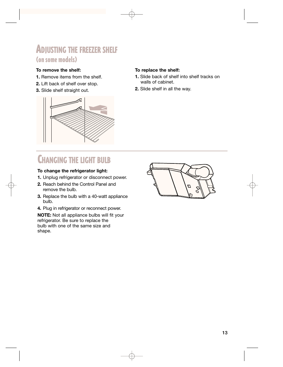 Adjusting the freezer shelf, Changing the light bulb, Djusting the freezer shelf | Hanging the light bulb, On some models) | Whirlpool 2201959 User Manual | Page 13 / 24