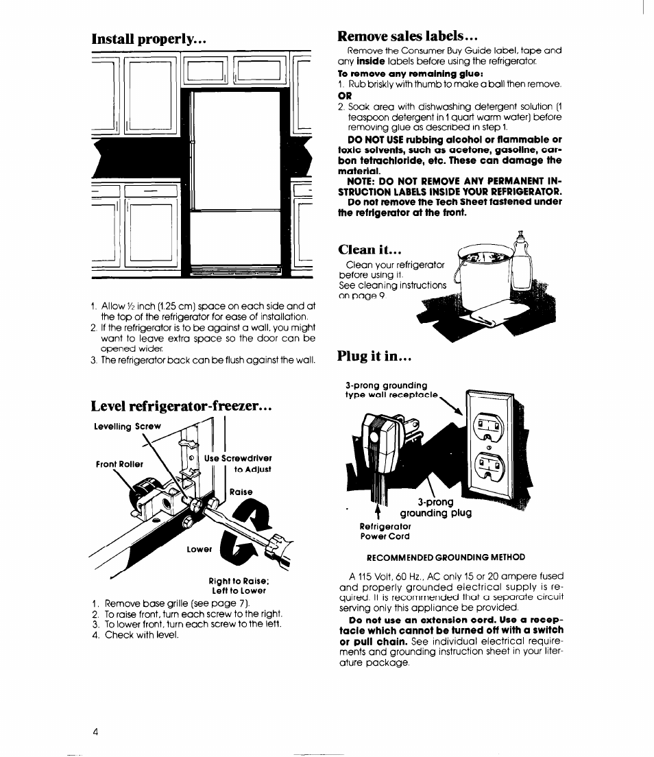 Install properly, Remove sales labels, Clean it | Plug it in... level refrigerator-freezer | Whirlpool EB19ZK User Manual | Page 4 / 16