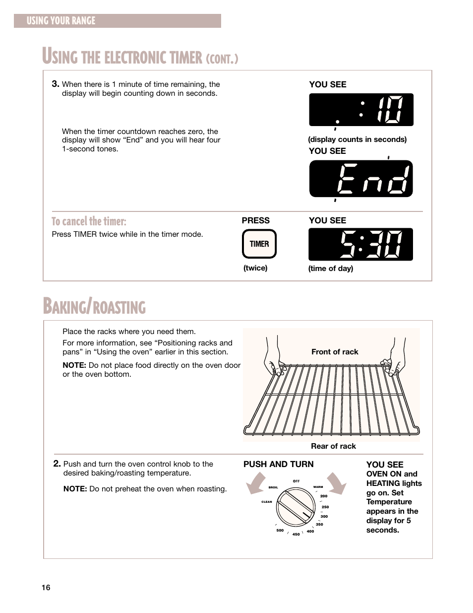 Baking/roasting, Sing the electronic timer, Aking | Roasting, Cont, Using your range | Whirlpool CES365H User Manual | Page 16 / 40