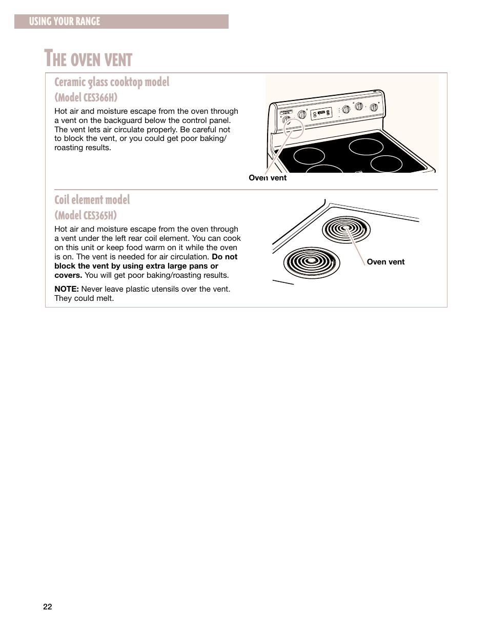 The oven vent, He oven vent, Coil element model | Ceramic glass cooktop model, Model ces365h), Model ces366h), Using your range | Whirlpool CES365H User Manual | Page 22 / 40