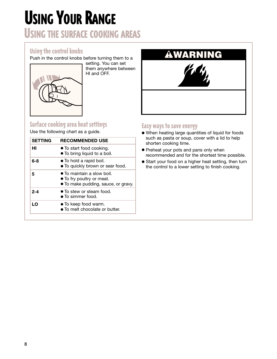 Using your range, Using the surface cooking areas, Sing | Ange, Sing the surface cooking areas, Wwarning | Whirlpool CES365H User Manual | Page 8 / 40