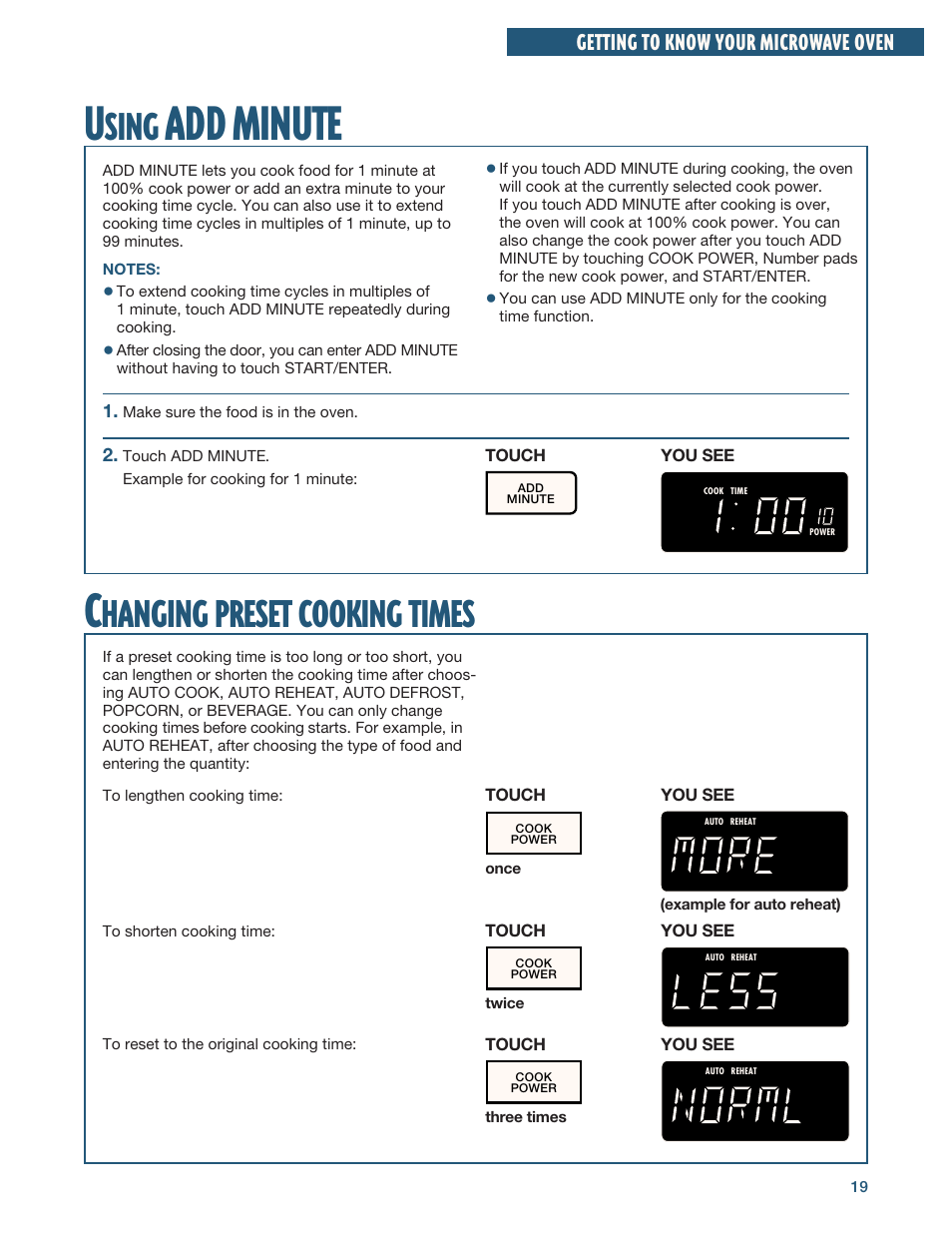 Using add minute, Changing preset cooking times, Add minute c | Sing, Hanging, Preset, Cooking, Times, Getting to know your microwave oven | Whirlpool YMH6140XF User Manual | Page 19 / 44