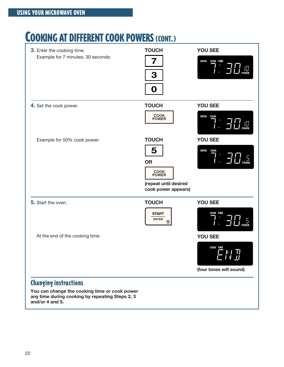 Ooking, Different, Cook | Powers, Cont, Changing instructions | Whirlpool YMH6140XF User Manual | Page 22 / 44