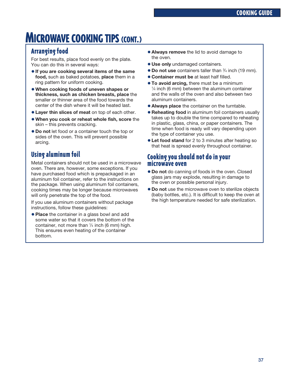 Icrowave, Cooking, Tips | Cont, Cooking you should not do in your microwave oven, Arranging food, Using aluminum foil, Cooking guide | Whirlpool YMH6140XF User Manual | Page 37 / 44