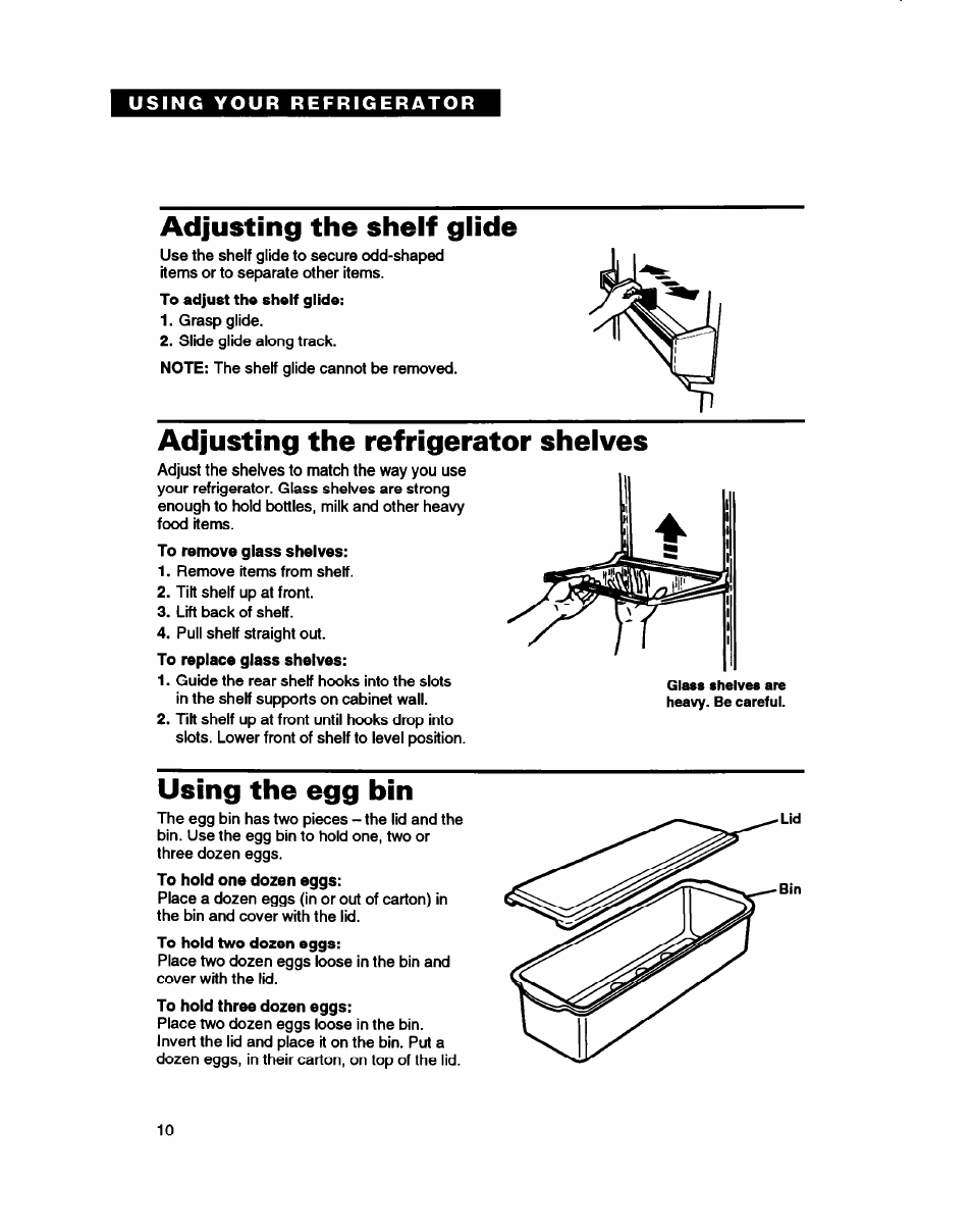 Adjusting the shelf glide, Adjusting the refrigerator shelves, Using the egg bin | Whirlpool ETZOTK User Manual | Page 10 / 22