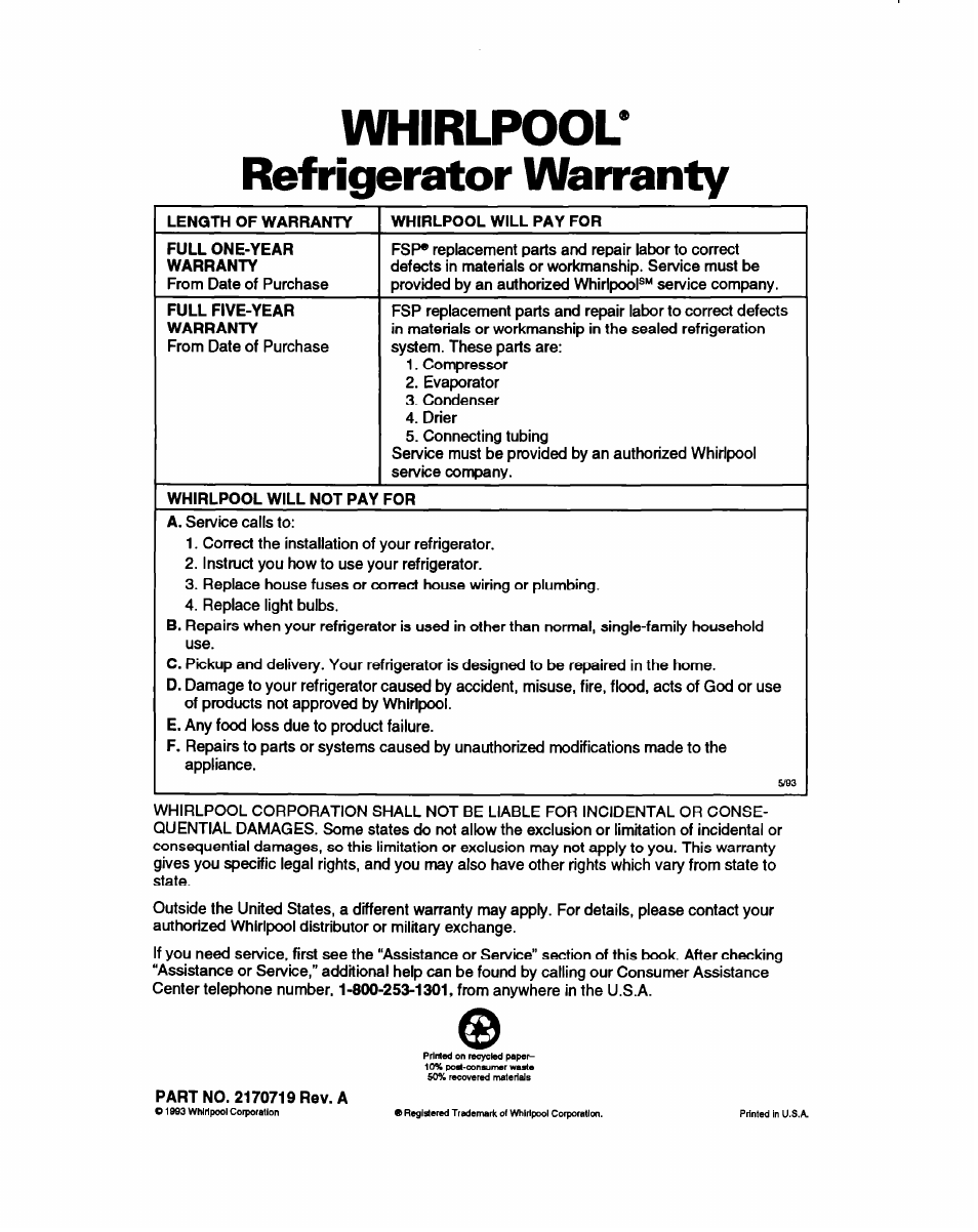 Length of warranty, Whirlpool will pay for, Full one-year warranty | Full five-year warranty, Whirlpool will not pay for, Whirlpool' refrigerator warranty | Whirlpool ETZOTK User Manual | Page 22 / 22
