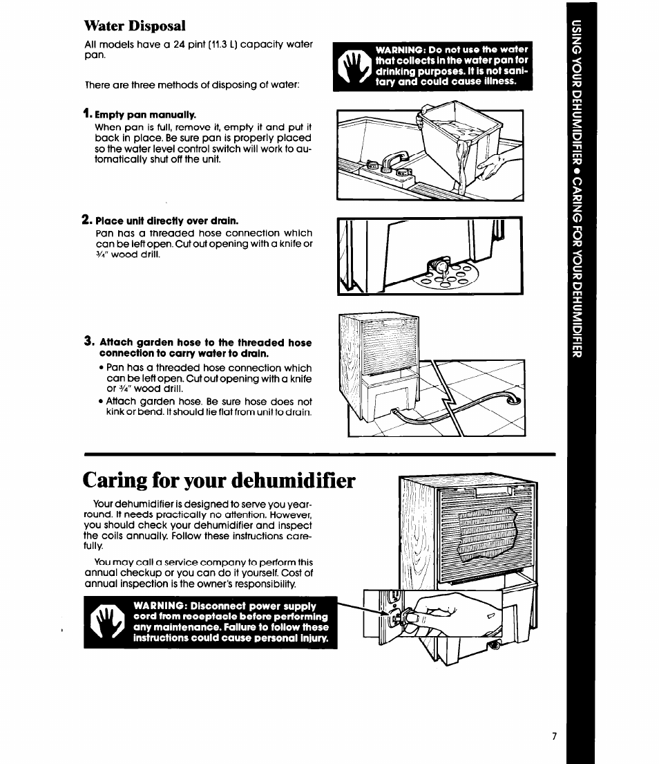 Water disposal, Empty pan manually, Place unit directly over drain | Caring for your dehumidifier | Whirlpool AD0402XM0 User Manual | Page 7 / 12