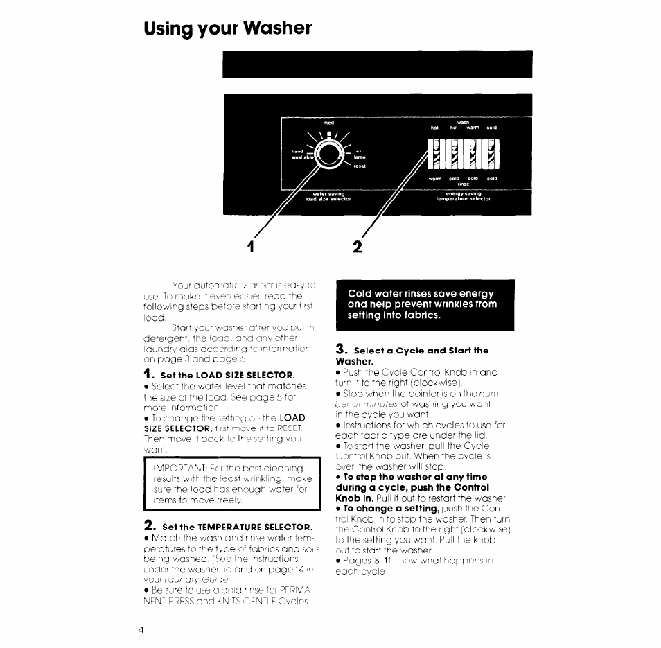 Set the load size selector, Setthe temperature selector, Select a cycle and start the washer | Using your washer | Whirlpool LA6800XK User Manual | Page 4 / 12