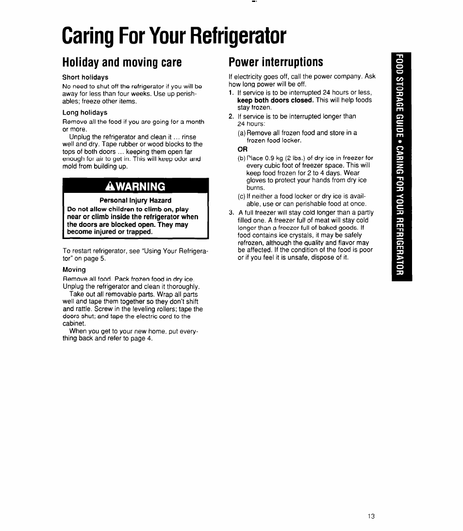 Caring for your refrigerator, Holiday and moving care, Power interruptions | Whirlpool 6ET20RK User Manual | Page 13 / 16