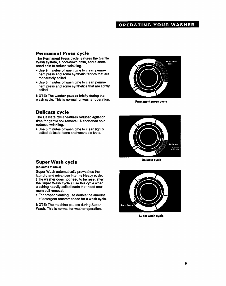 Permanent press cycle, Delicate cycle, Super wash cycle | Whirlpool LLC7244BQ0 User Manual | Page 9 / 26