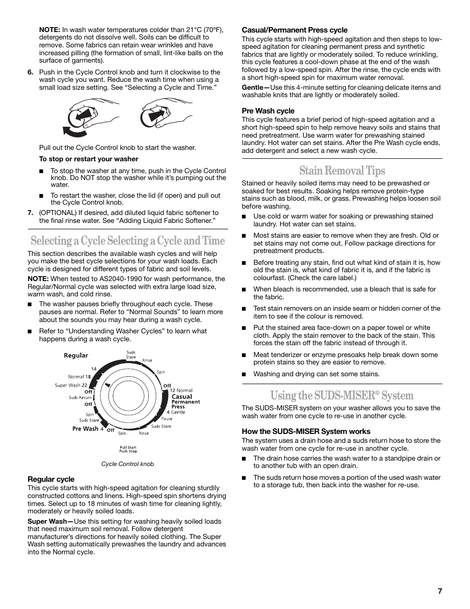 Selecting a cycle selecting a cycle and time, Stain removal tips, Using the suds-miser | System | Whirlpool SUDS-MISER 6ALSS5233JQ0 User Manual | Page 7 / 12