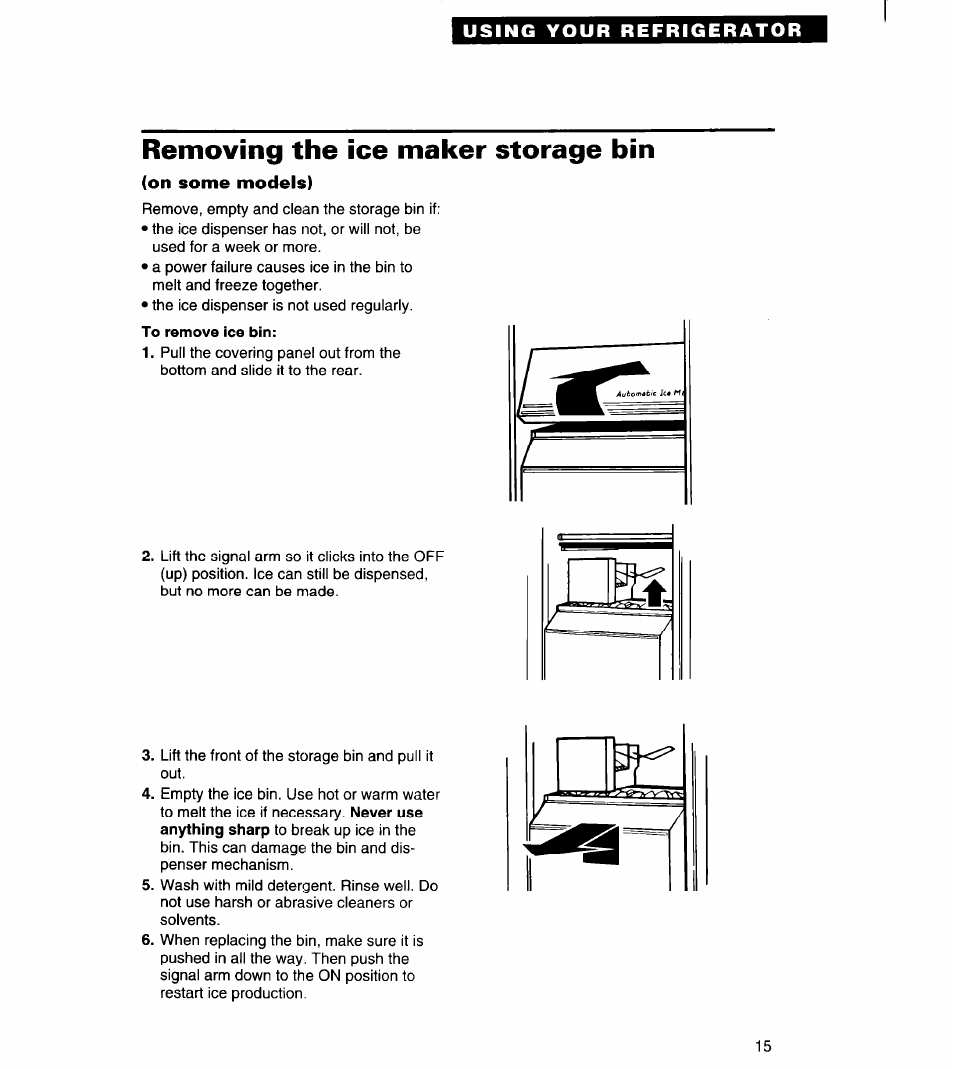 Removing the ice maker storage bin, On some models), To remove ice bin | Whirlpool RS20AK User Manual | Page 15 / 28