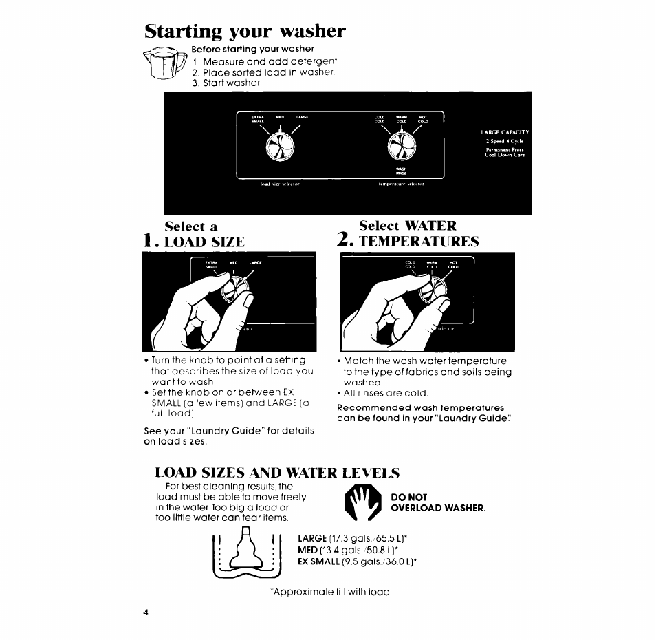 Starting your washer, Caring for your washer, Select a 1. load size select water 2. temperatures | Load sizes and water eevees | Whirlpool LASOOXP User Manual | Page 4 / 12