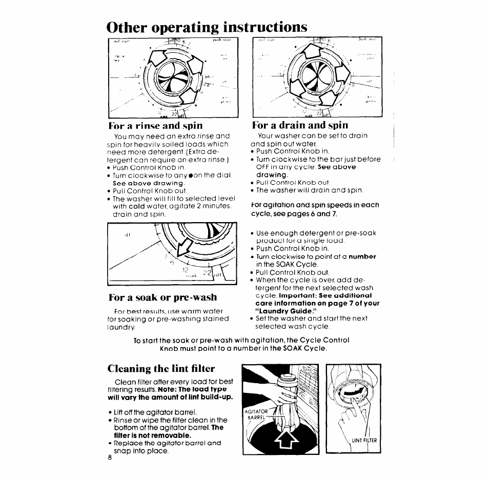Other operating instructions, Cleaning the lint filter, For a soak or pre-wash | Whirlpool LASOOXP User Manual | Page 8 / 12
