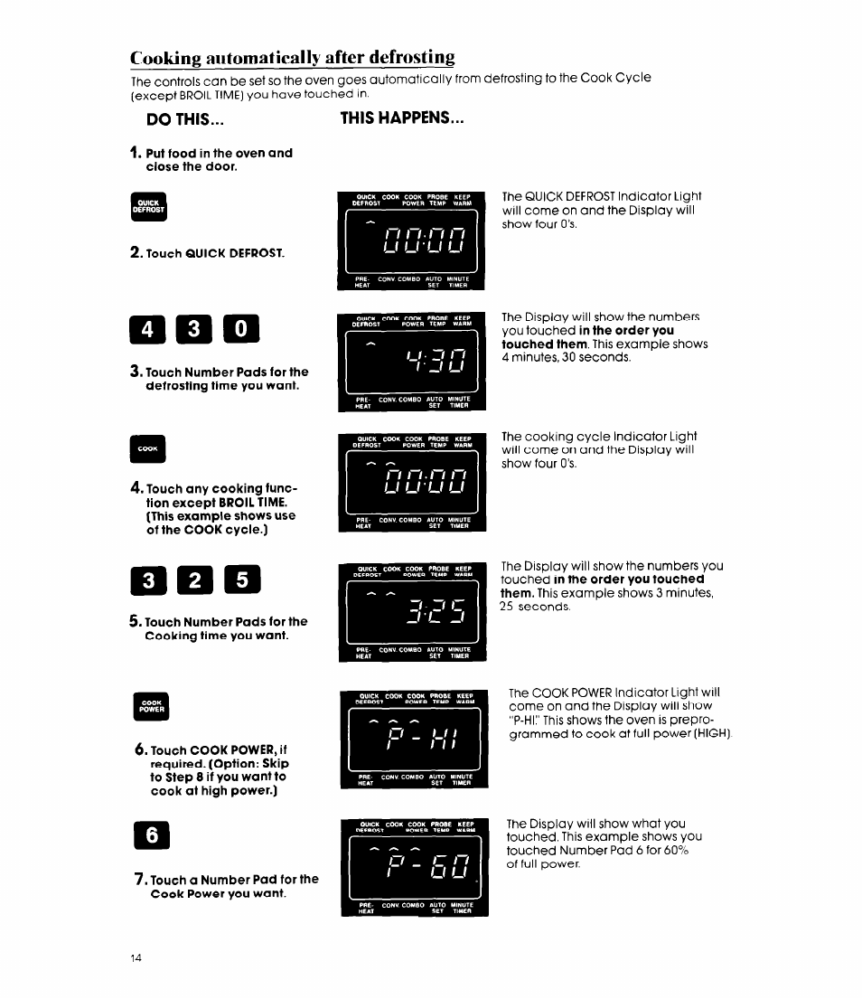 Cooking automatically after defrosting, Do this... this happens | Whirlpool MCB790XT User Manual | Page 14 / 36