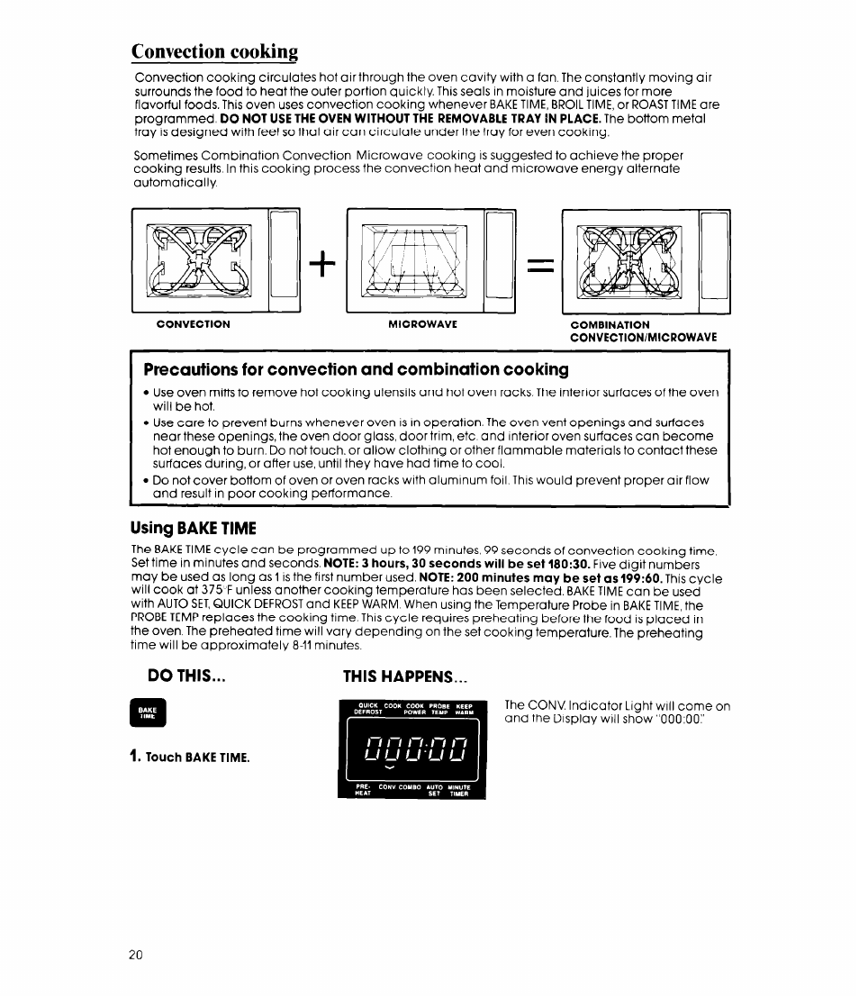 Precautions for convection and combination cooking, Using bake time, This happens | Convection cooking, I1 1 1 1 i n n | Whirlpool MCB790XT User Manual | Page 20 / 36