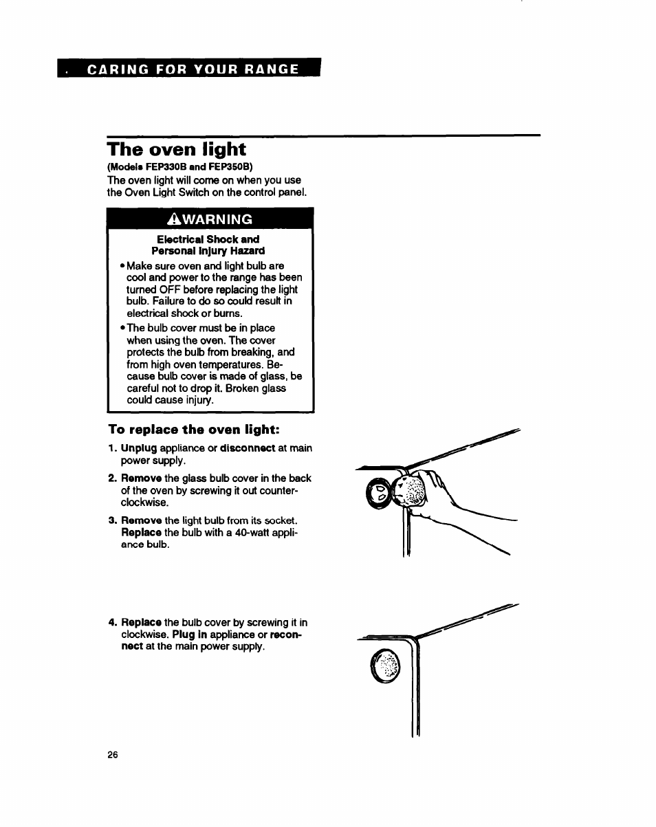 The oven light, Warning, To replace the oven light | Whirlpool FEC330B User Manual | Page 26 / 30