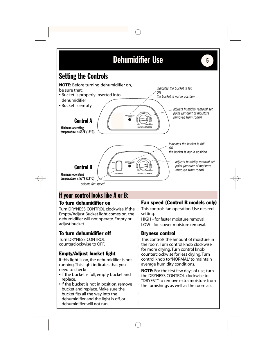 Dehumidifier safety, Dehumidifier use, Setting the controls | If your control looks like a or b, Control a, Control b, Empty/adjust bucket light, Fan speed (control b models only), Dryness control, Turn dryness control counterclockwise to off | Whirlpool AD65USM2 User Manual | Page 5 / 24