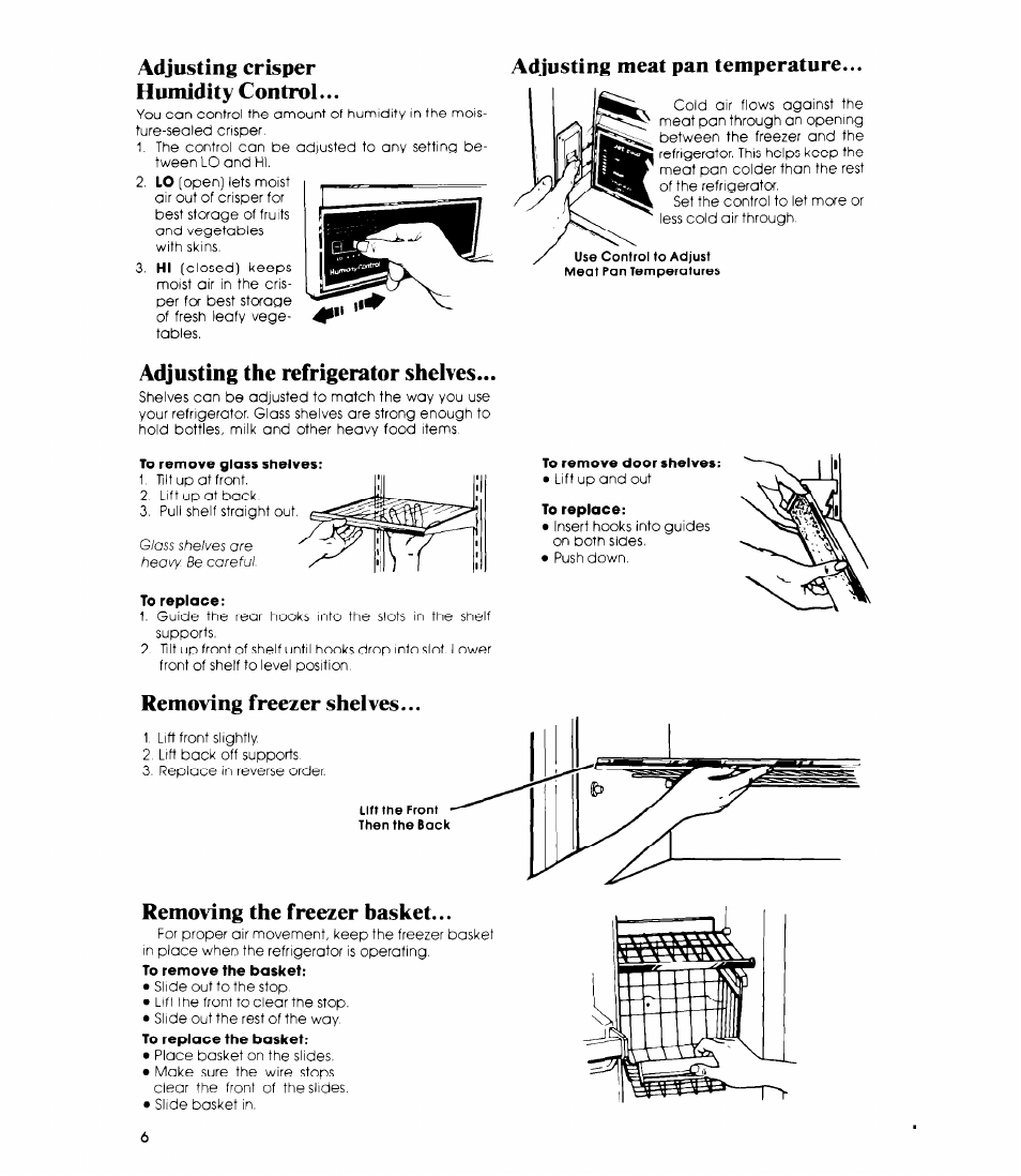 Adjusting crisper humidity control, Adjusting meat pan temperature, Adjusting the refrigerator shelves | Removing freezer shelves, Removing the freezer basket | Whirlpool ED25SMIII User Manual | Page 6 / 20