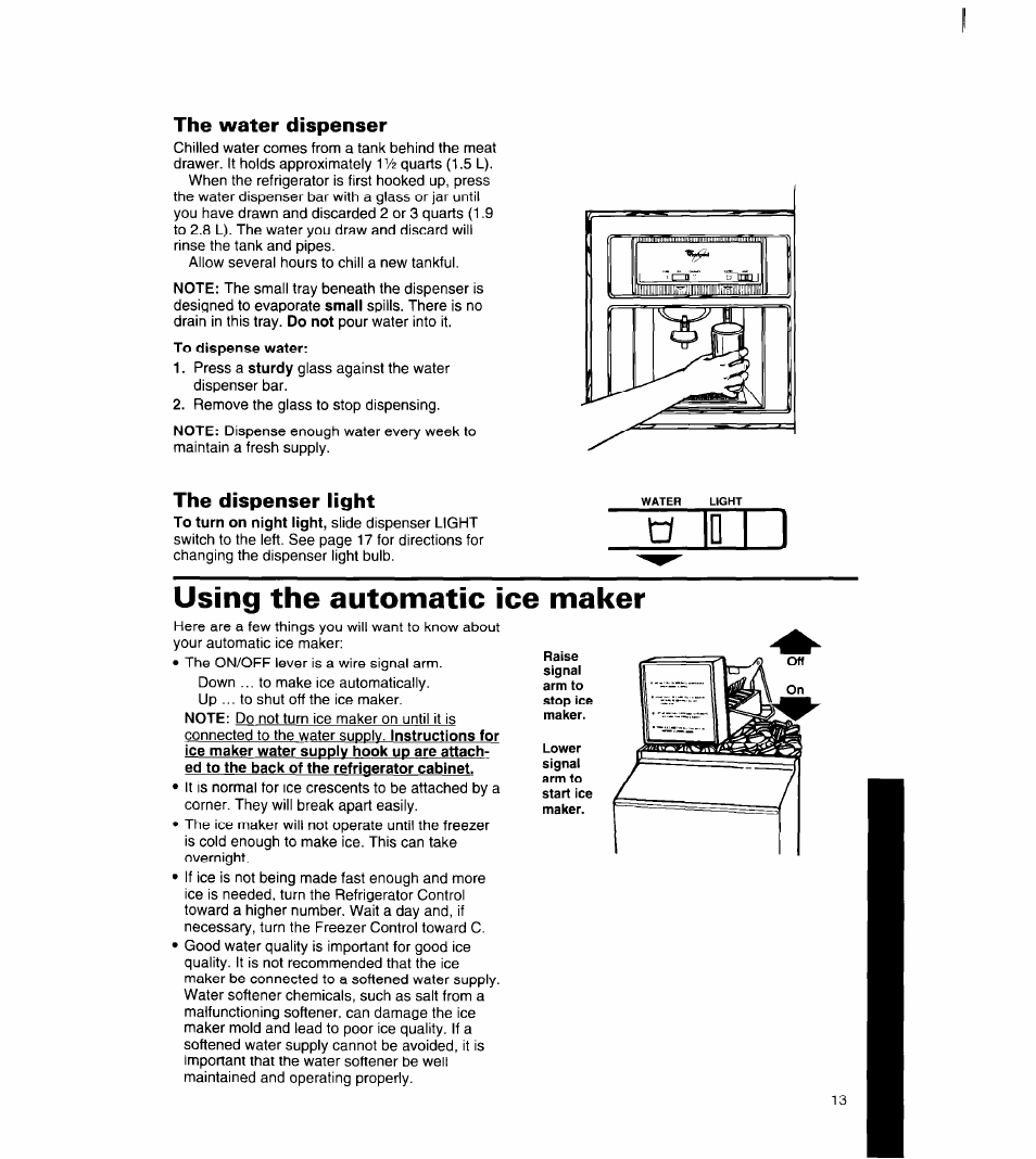 The water dispenser, The dispenser light, Using the automatic ice maker | Whirlpool 8ED27DQ User Manual | Page 14 / 26