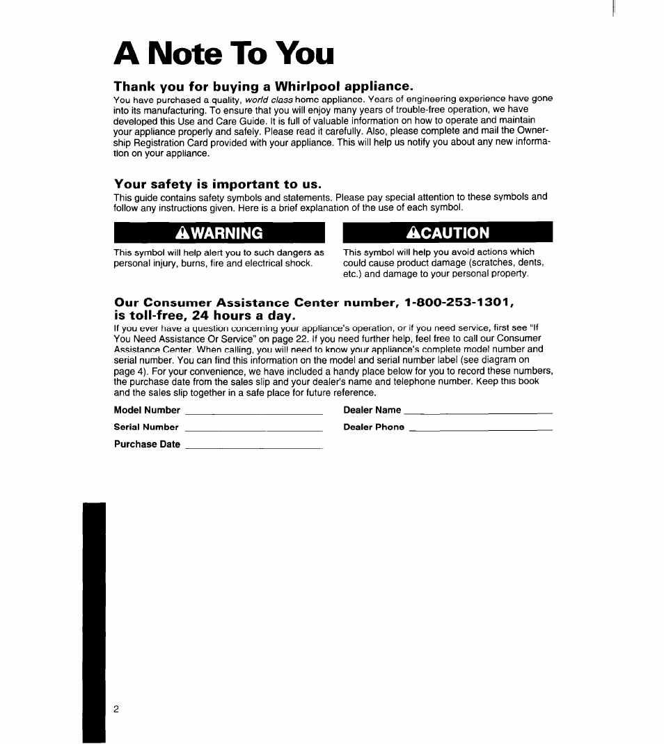 A note to you, Thank you for buying a whirlpool appliance, Your safety is important to us | Whirlpool 8ED27DQ User Manual | Page 3 / 26