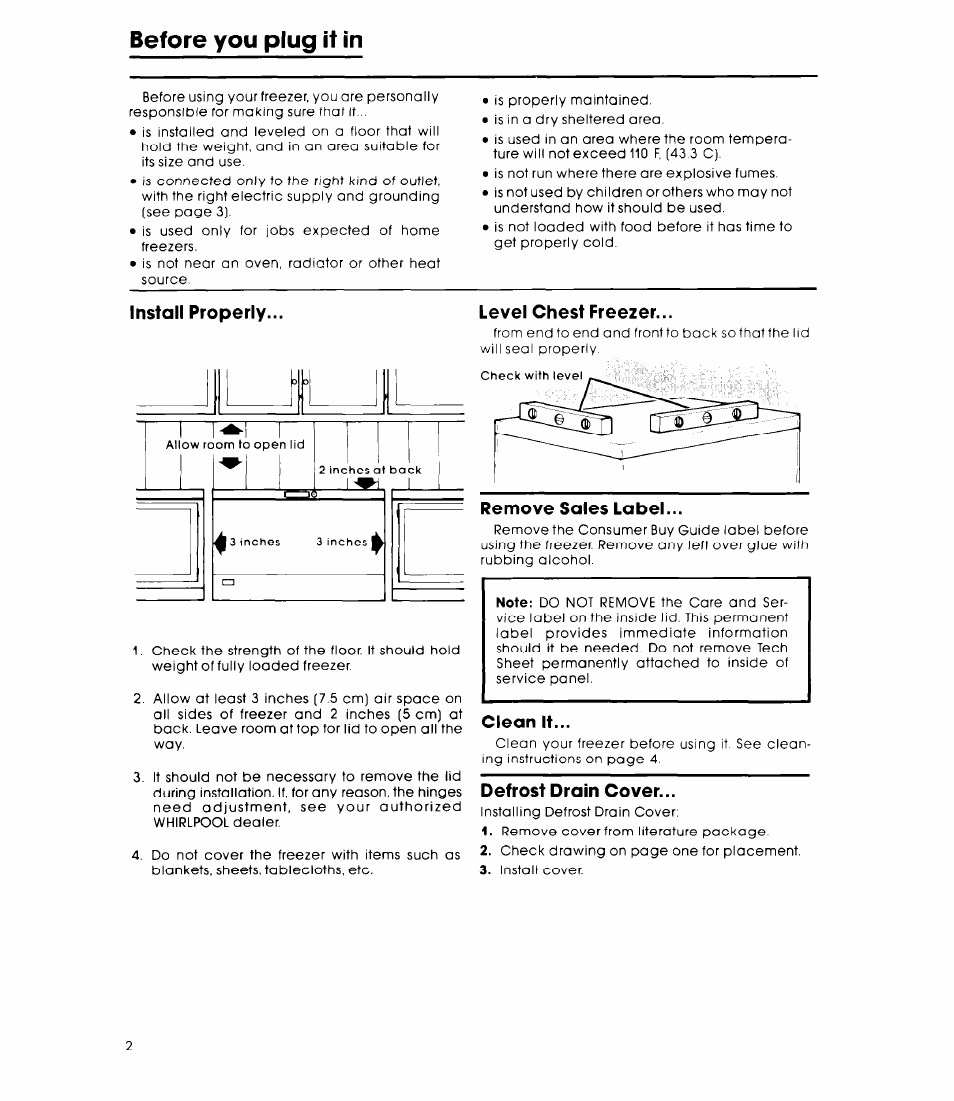 Level chest freezer, Clean it, Defrost drain cover | Before you plug it in, Install properly | Whirlpool EH15OCXK User Manual | Page 2 / 8