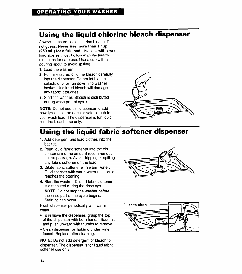 Using the liquid chlorine bleach dispenser, Using the liquid fabric softener dispenser, Using the liquid fabric | Softener dispenser | Whirlpool CCW5264EW0 User Manual | Page 14 / 26