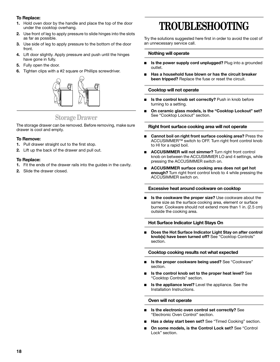 To replace, Fully open the door, Storage drawer | To remove, Pull drawer straight out to the first stop, Lift up the back of the drawer and pull out, Slide the drawer closed, Troubleshooting, Nothing will operate, Cooktop will not operate | Whirlpool GR450LXL User Manual | Page 18 / 20