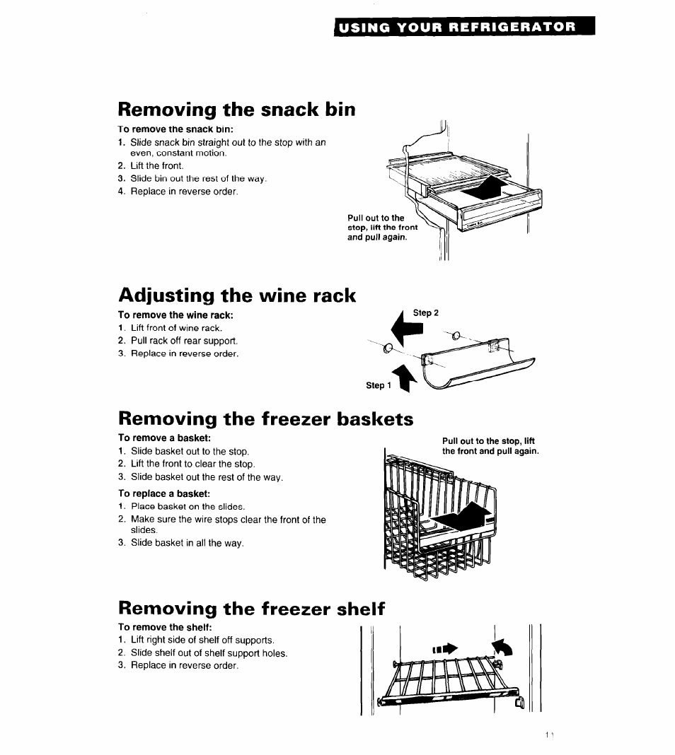 Removing the snack bin, Adjusting the wine rack, Removing the freezer baskets | Removing the freezer shelf | Whirlpool 6ED25DQ User Manual | Page 11 / 24