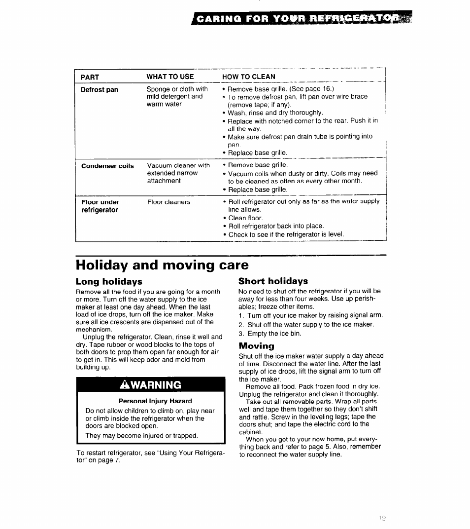 Holiday and moving care, Long holidays, Short holidays | Moving, Awarning, Caring for yimir | Whirlpool 6ED25DQ User Manual | Page 19 / 24