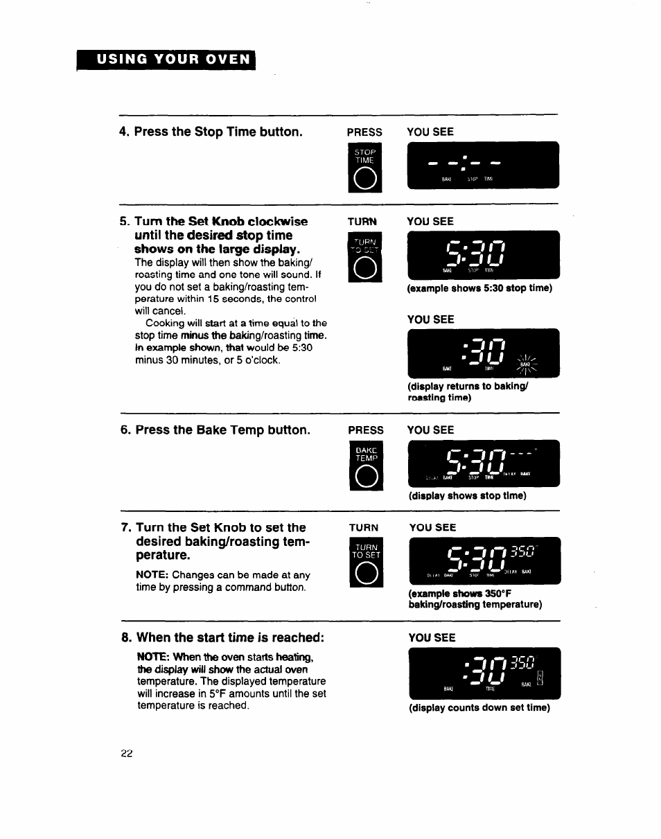 Press the stop time button, Press the bake temp button, When the start time is reached | Whirlpool SB160PED User Manual | Page 22 / 36