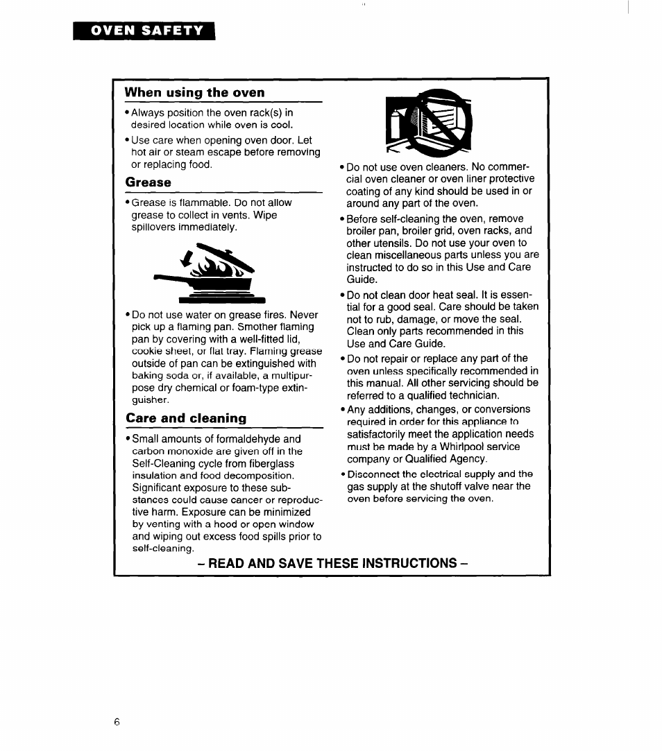 When using the oven, Grease, Care and cleaning | Read and save these instructions | Whirlpool SB160PED User Manual | Page 6 / 36