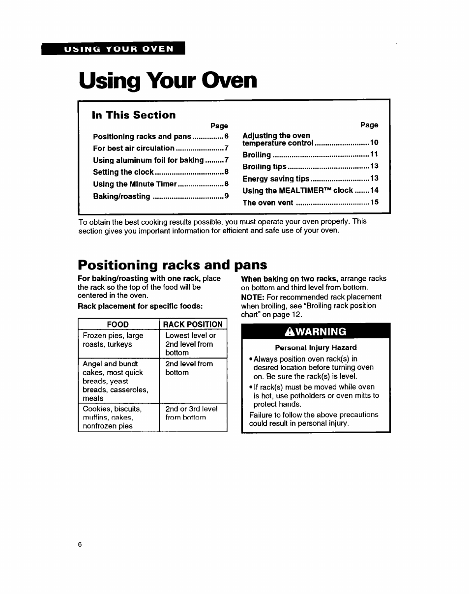 Using your oven, Using aluminum foil for baking, Positioning racks and pans | Warning | Whirlpool RB1005XY User Manual | Page 6 / 26