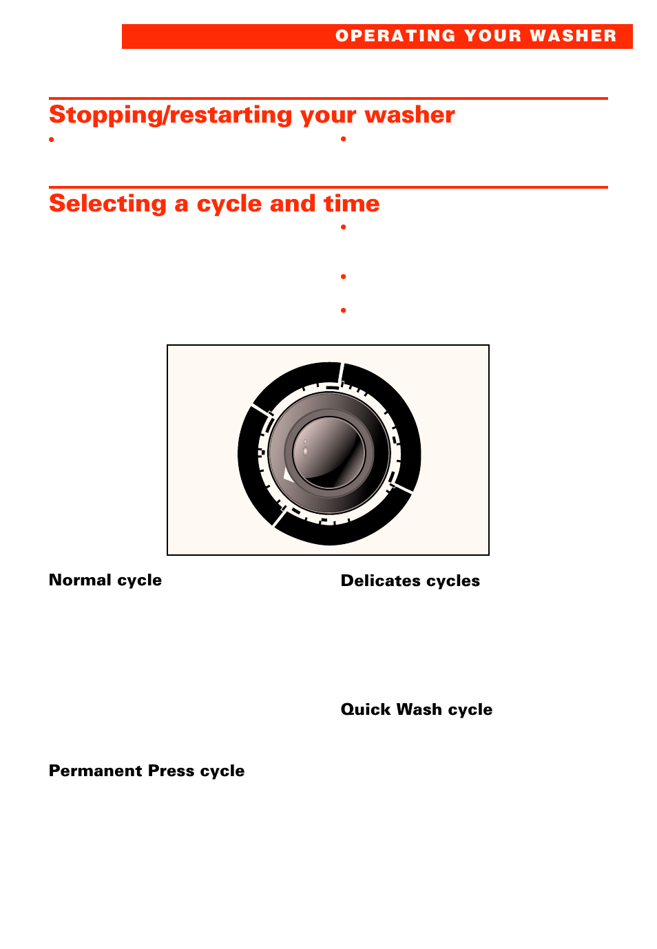 Stopping/restarting your washer, Selecting a cycle and time, Normal cycle | Permanent press cycle, Delicates cycles, Quick wash cycle | Whirlpool LXR9245EQ0 User Manual | Page 7 / 24